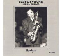 Young Lester - Pres In Europe