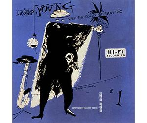 Lester Young - The President Plays With The Oscar Peterson Trio