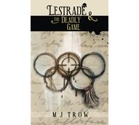 Lestrade and the Deadly Game: 11 (Inspector Lestrade)