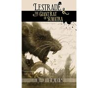 Lestrade and the Giant Rat of Sumatra: 17 (Inspector Lestrade)