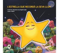 L'estrella que recordà la seva llum
