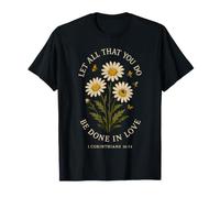 Let All that You Do Be Done in Love Butterfly T-Shirt