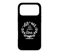Let All That You Do Be Done In Love Christian Bible God Case for iPhone 17 Pro Max