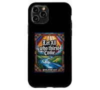 Let All Who Thirst Come Revelation 22:17 Verse Case for iPhone 11 Pro