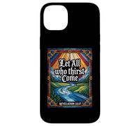 Let All Who Thirst Come Revelation 22:17 Verse Case for iPhone 14 Plus