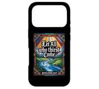 Let All Who Thirst Come Revelation 22:17 Verse Case for iPhone 17 Pro