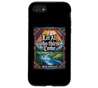 Let All Who Thirst Come Revelation 22:17 Verse Case for iPhone SE (2020) / 7/8