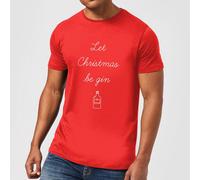 Let Christmas Be Gin T-Shirt - Red - M - Red