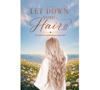 Let Down Your Hair