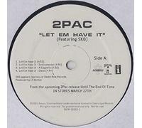 Let 'Em Have It / Thug N U Thug N Me (Remix)