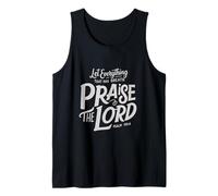 Let Every Breath Praise The Lord Tshirt Tank Top