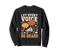 Let Every Voice Be Heard Speech Therapy SLP Sweatshirt