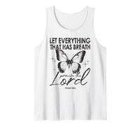 Let Everything That Has Breath Praise The Lord Butterfly Tank Top