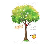 Let Everything That Has Breath Praise the Lord!: Compact Edition