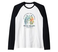 Let Everything That Has Breath Praise The Lord Psalms 150:6 Raglan Baseball Tee