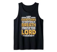 Let Everything that Has Breath Praise The Lord Tank Top