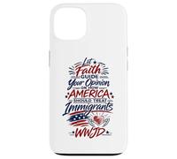Let Faith Guide Your Immigration View WWJD Case for iPhone 13