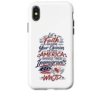 Let Faith Guide Your Immigration View WWJD Case for iPhone X/XS