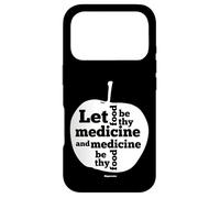 Let Food Be Thy Medicine Hippocrates Case for iPhone 17 Pro