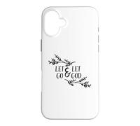 Let Go And Let God Christian Bible Quote Case for iPhone 16 Plus