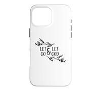 Let Go And Let God Christian Bible Quote Case for iPhone 16 Pro Max
