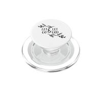 Let Go And Let God Christian Bible Quote PopSockets PopGrip for MagSafe