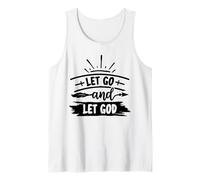 Let Go and Let God - Uplifting Bible Verse Christian Faith Tank Top