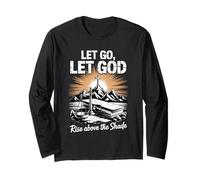 Let Go Let God Christian Rise Above The Shade Isaiah 60:1 Long Sleeve T-Shirt