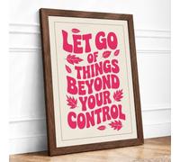 Let Go Motivational Typography Framed Wall Art Print A2 Walnut | Ready to Hang, Premium Gi Paper, Fade-Resistant Inks, Securely Packaged, UK Made