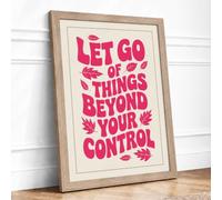 Let Go Motivational Typography Framed Wall Art Print A3 Oak | Ready to Hang, Premium Gi Paper, Fade-Resistant Inks, Securely Packaged, UK Made