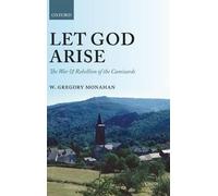 Let God Arise by W. Gregory Monahan - 9780199688449