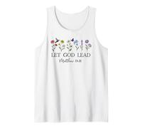 Let God Lead Matthew 19:26 God Quote All Things are Possible Tank Top