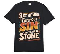 Let He Who is Without Sin Cast The First Stone ||- Comfort Colors Adult Heavyweight T-Shirt