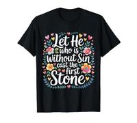 Let He Who is Without Sin Cast The First Stone |- Value Graphic T-Shirt, Men, Black, M