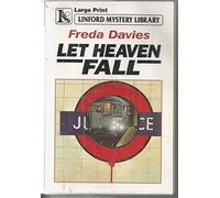 Let Heaven Fall (Linford Mystery)