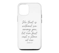 Let Him Cast The First Stone Bible Verse Scripture John 8:7 Case for iPhone 12/12 Pro