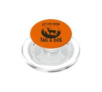 Let Him Grow Tag a Doe Whitetail Deer Hunting PopSockets PopGrip for MagSafe