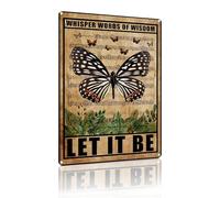 Let It Be Metal Tin Sign Wall Decor Retro Whisper Words of Wisdom Butterflies Art Signs for Home Decor 8 x 12 in (2517)