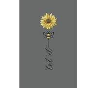 Let It Bee Hand Drawn Bees Beekeeper Spring Summer Sunflower: PUZZLE BOOK - 100x SUDOKU EASY - Funny Line Art Bee Wasp Gift, Gift Idea - A5 (6x9) - ... Book, Sketch, Planner, Brain Jogging, Logic