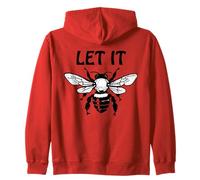 Let it Bee Sign,Be Kind Queen Bee Lovers Bee Kind Bee Design Zip Hoodie