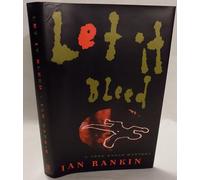 Let It Bleed: A John Rebus Mystery