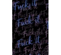 Let It Go - Fuck it - Journal Bold Purple Typography Pattern for Notes, Thoughts, and Stress-Free Writing - Lined Pages - 6.14 x 9.21 inches: A Modern ... Relaxation, and Everyday Expression