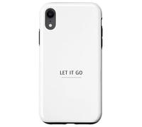 Let It Go Minimalist Design - Mindfulness Quote Case for iPhone XR