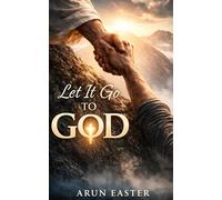 Let It Go to God