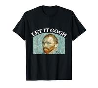 Let It Gogh - Van Gogh Art Lover T-Shirt