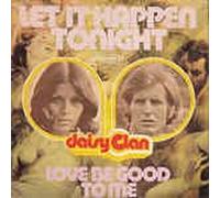 Let It Happen Tonight/Love Be Good To Me(7" Vinyl Single)(1971)(Golden 12/151)
