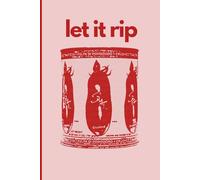 Let It Rip Journal