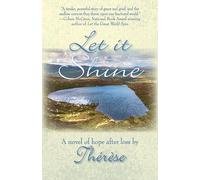 Let It Shine: A Novel of Hope After Loss