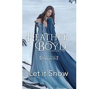 Let it Snow: 8 (Naughty and Nice)