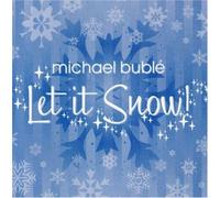 Let It Snow by Michael Buble (2007-10-15)